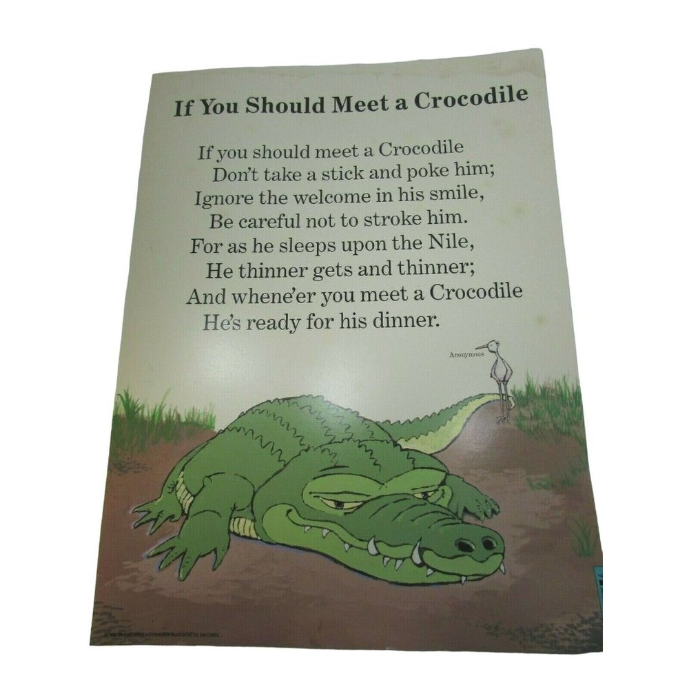 Vintage If You Should Meet a Crocodile Grade School Poster Lithograph 30216